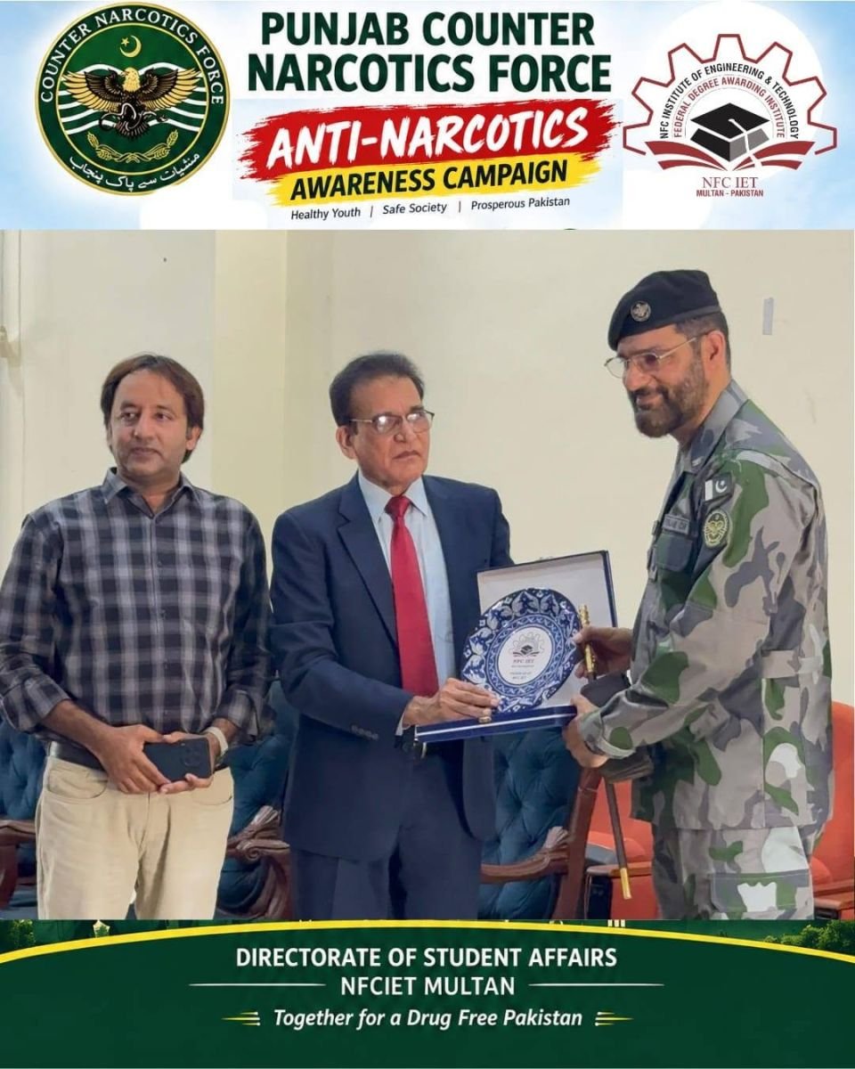 Punjab Counter Narcotics Force awareness session with NFC-IET students